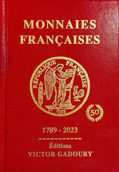 Le Gadoury, une rfrence essentielle pour la connaissance et la cotation des monnaies franaises