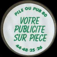 Monnaie publicitaire Pile ou Pub 80 - Votre publicit sur pice - 44.48.25.26. sur 10 francs Mathieu