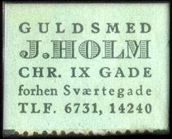 Timbre-monnaie Guldsmed J. Holm - Chr. IX Gade - forhen Svrtegade - Tlf. 6731, 14240 - 1 re sur fond vert - texte noir (type 2) - Danemark
