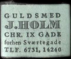 Timbre-monnaie Guldsmed J. Holm - Chr. IX Gade - forhen Svrtegade - Tlf. 6731, 14240 - 1 re sur fond bleu-vert - texte noir (type 2) - Danemark