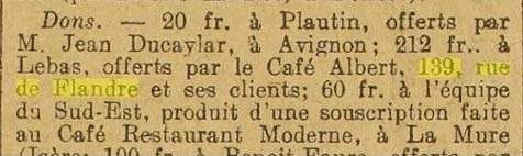 Un article paru dans l'Auto-Vélo du 26 juillet 1929 mentionne le Café Albert situé au 139, Rue de Flandre à Paris