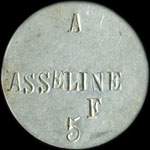 Jeton A Asseline - 5 francs � localiser - avers