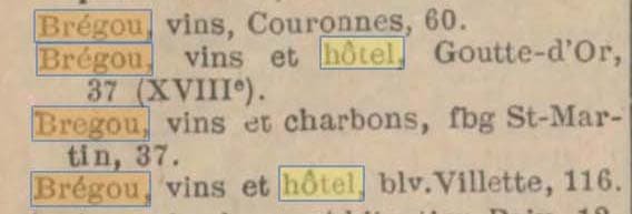 On trouve �galement plusieurs marchands de vins nomm�s Br�gou � Paris dans Paris-Adresses du 1er janvier 1907