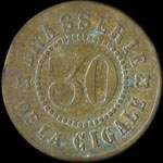 Jeton Brasserie de la Cigale - 30 centimes � localiser - avers