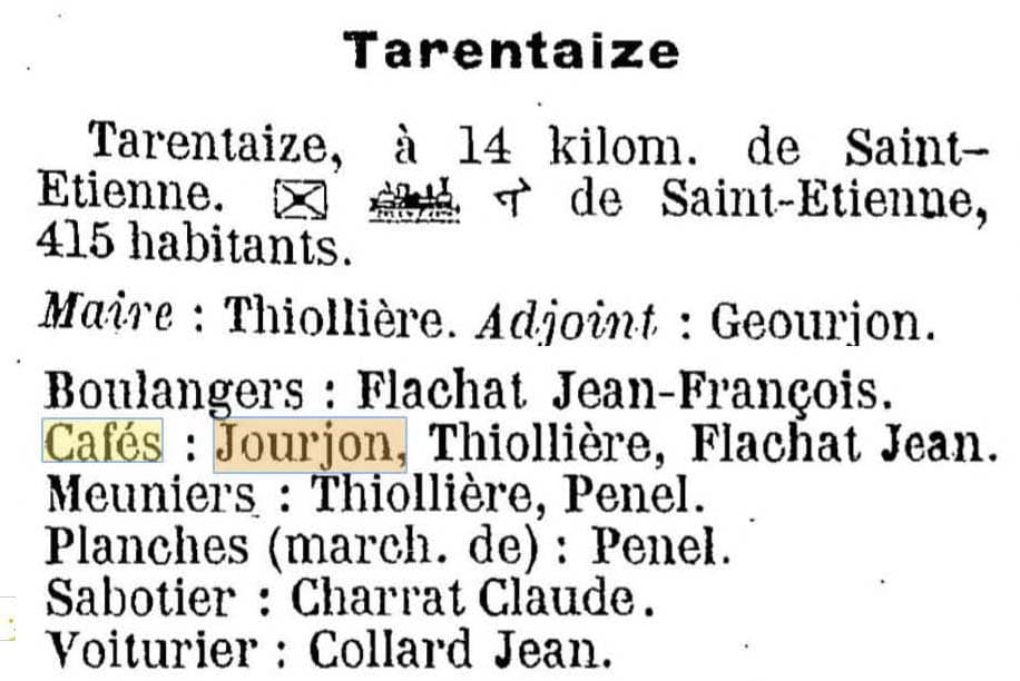 Un Caf� Jourjon est mentionn� � Tarentaize dans l'annuaire de janvier 1900