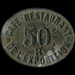 Jeton Caf� Restaurant de l'Exposition - R - 50 centimes � localiser - avers