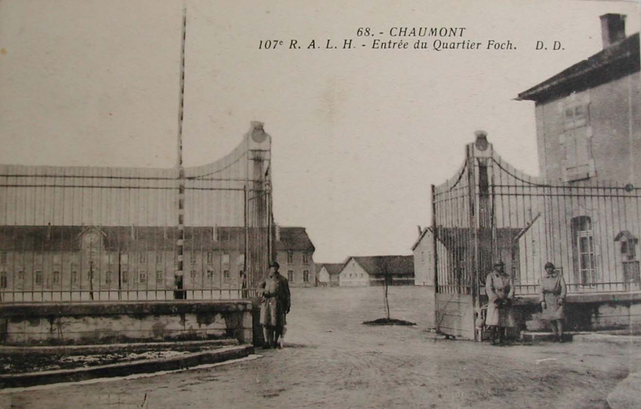 Chaumont - 107e R.A.L.H. - Entrée du Quartier Foch