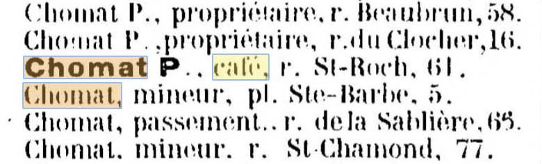 Le Caf� Chomat � Saint-Etienne trouv� dans un annuaire de 1908 est un candidat parfait