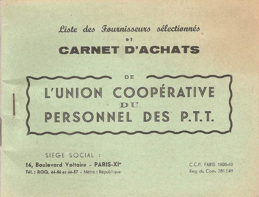 L'Union Coopérative du Personnel des P.T.T. - 16, Boulevard Voltaire - Paris XIe