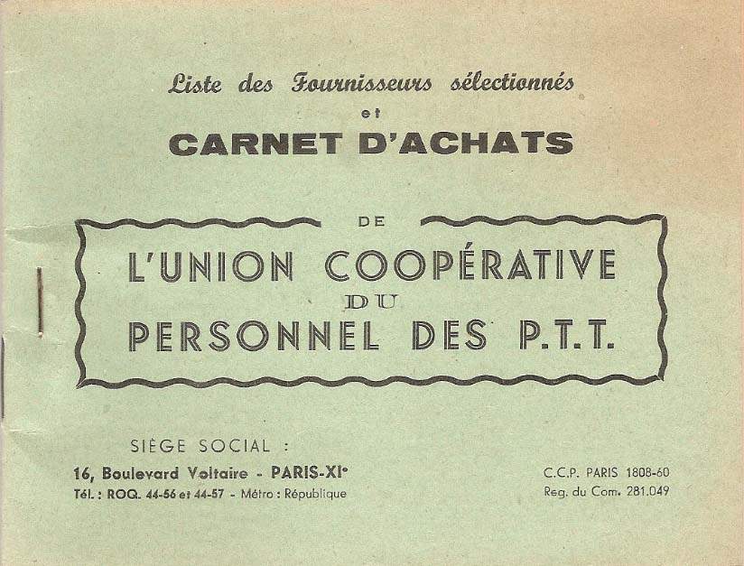 L'Union Coop�rative du Personnel des P.T.T. - 16, Boulevard Voltaire - Paris XIe