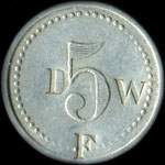 Jeton D W F (contremarque) 5 centimes � localiser - avers