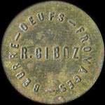 Jeton R. Giboz - Beurre - Oeufs - Fromages - 1 franc � localiser - avers