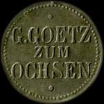 Jeton de 10 pfennig G.Goetz zum ochsen � localiser - avers
