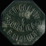 Jeton Grand Comptoir des 4 Chemins - E.Rigault - 10 jetons donnent droit � une consommation - Aubervilliers - avers