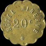 Jeton H�tel Minerve - 20 centimes � localiser - avers