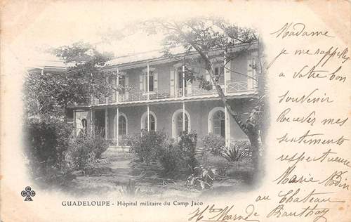 H�pital militaire du Camp Jaco en Guadeloupe
