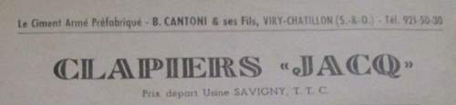 Clapiers Jacq, fabriqu�s dans l'usine de Savigny par B.Cantoni & ses Fils, �tablis � Viry-Ch�tillon