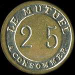 Jeton Le Mutuel - 25 centimes � localiser - avers