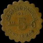 Jeton 5 centi�mes - Le Passe-Partout 1931 - Eau de Harre - revers