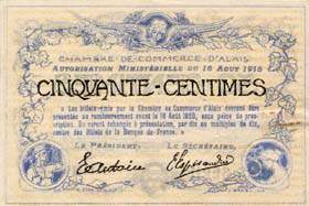 Billet de la Chambre de Commerce d'Alais (Al�s) - 50 centimes - Autorisation Minist�rielle du 16 ao�t 1915 - Hors S�rie annul�