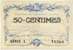 Billet de la Chambre de Commerce d'Alais (Al�s) - 50 centimes - Autorisation Minist�rielle du 16 ao�t 1915 - s�rie L