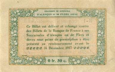 Billet des Chambres de Commerce d'Alen�on et de Flers - 50 centimes - d�lib�ration du 10 ao�t 1915 - remboursement avant le 31 d�cembre 1917 - s�rie B-1 - n� 2,483