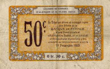 Billet des Chambres de Commerce d'Alen�on et de Flers - 50 centimes - d�lib�ration du 10 ao�t 1915 - remboursement avant le 31 d�cembre 1923 - s�rie 3-A-2