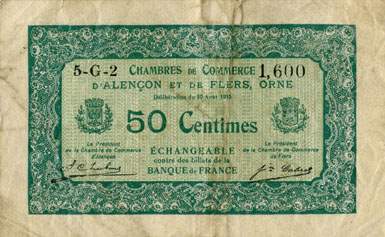 Billet des Chambres de Commerce d'Alen�on et de Flers - 50 centimes - d�lib�ration du 10 ao�t 1915 - remboursement avant le 31 d�cembre 1923 - s�rie 5-G-2