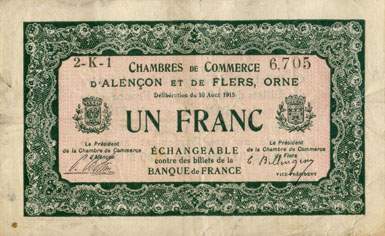 Billet des Chambres de Commerce d'Alen�on et de Flers - 1 franc - d�lib�ration du 10 ao�t 1915 - remboursement avant le 31 d�cembre 1920 - s�rie 2-K-1