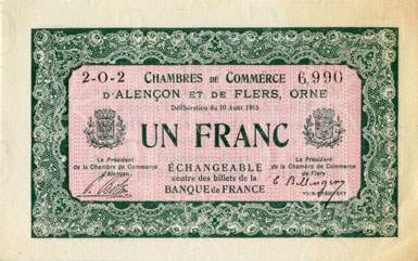 Billet des Chambres de Commerce d'Alen�on et de Flers - 1 franc - d�lib�ration du 10 ao�t 1915 - remboursement avant le 31 d�cembre 1920