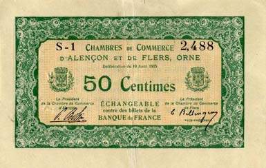 Billet des Chambres de Commerce d'Alen�on et de Flers - 50 centimes - d�lib�ration du 10 ao�t 1915 - remboursement avant le 31 d�cembre 1917