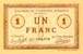 Billet de la Chambre de Commerce d'Amiens - 1 franc 1915 avec signature 1er Vice-Pr�sident Patte - inscription au dos sur 2 lignes et AMD en noir