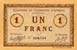 Billet de la Chambre de Commerce d'Amiens - 1 franc 1915 avec signature Pr�sident Boutmy - inscription au dos sur 2 lignes et AMD en noir