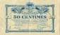 Billet de la Chambre de Commerce d'Annonay - 50 centimes avec 2 num�ros manuscrits