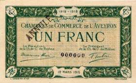 Billet de la Chambre de Commerce de l'Aveyron (Rodez et Millau) - 1 franc - d�lib�ration du 12 mars 1915 - sp�cimen annul� 000000 - grandes lettres