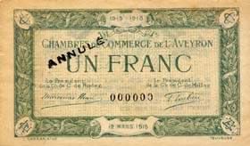 Billet de la Chambre de Commerce de l'Aveyron (Rodez et Millau) - 1 franc - d�lib�ration du 12 mars 1915 - sp�cimen annul� 000000 - petites lettres
