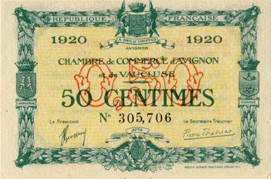 Billet de la Chambre de Commerce d'Avignon - Villes d'Avignon, Apt, Carpentras, Orange - 50 centimes - n� 305,706 - Deuxi�me �mission de remplacement 1920