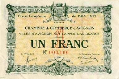 Billet de la Chambre de Commerce d'Avignon - Villes d'Avignon, Apt, Carpentras, Orange - 1 franc - D�lib�ration du 11 ao�t 1915 - Premi�re �mission de remplacement 1917