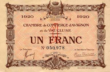 Billet de la Chambre de Commerce d'Avignon - Villes d'Avignon, Apt, Carpentras, Orange - 1 franc - Deuxi�me �mission de remplacement 1920