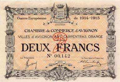 Billet de la Chambre de Commerce d'Avignon - Villes d'Avignon, Apt, Carpentras, Orange - 2 francs - D�lib�ration du 11 ao�t 1915 - Guerre Europ�enne de 1914-1915