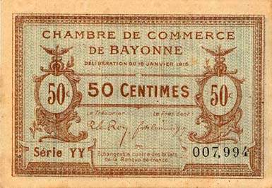 Billet de la Chambre de Commerce de Bayonne - 50 centimes - d�lib�ration du 16 janvier 1915 - s�rie YY - n� 007,994