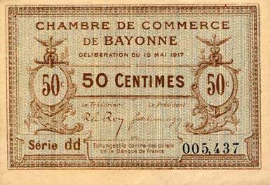 Billet de la Chambre de Commerce de Bayonne - 50 centimes - d�lib�ration du 19 mai 1917 - s�rie DD - n� 005,437