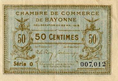 Billet de la Chambre de Commerce de Bayonne - 50 centimes - d�lib�ration du 22 mai 1916 - s�rie O - n� 007,012