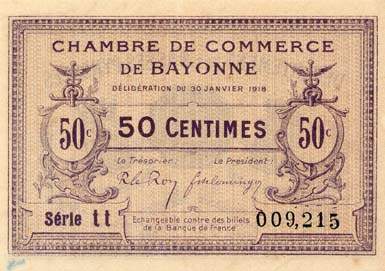 Billet de la Chambre de Commerce de Bayonne - 50 centimes - d�lib�ration du 30 janvier 1918 - s�rie TT - n� 009,215