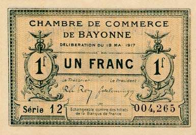 Billet de la Chambre de Commerce de Bayonne - 1 franc - d�lib�ration du 19 mai 1917 - s�rie 12 - n� 004,265