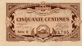 Billet de la Chambre de Commerce de Bordeaux - 50 centimes �mission en 1917 - remboursables avant le 31 d�cembre 1923 - s�rie 2