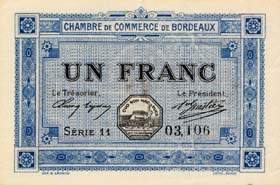 Billet de la Chambre de Commerce de Bordeaux - 1 franc - �mission en 1917 - sans date de remboursement - filigrane Abeilles - s�rie 11
