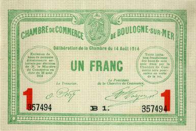 Billet de la Chambre de Commerce de Boulogne-sur-Mer - 1 franc - d�lib�ration du 14 ao�t 1914 - s�rie B 1 - n� 357494