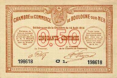 Billet de la Chambre de Commerce de Boulogne-sur-Mer - 50 centimes - d�lib�ration du 14 ao�t 1914 - avec lettre de s�rie