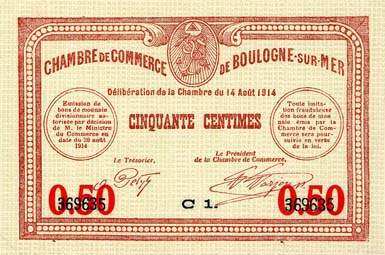 Billet de la Chambre de Commerce de Boulogne-sur-Mer - 50 centimes - d�lib�ration du 14 ao�t 1914 - avec lettre de s�rie et valeur en rouge
